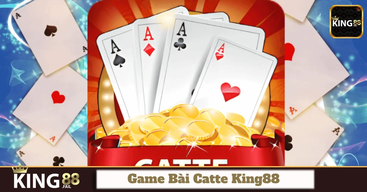 Game Bài Catte King88: Tựa Game Truyền Thống Đầy Hấp Dẫn 4 Hướng Dẫn Chơi Catte Tại King88 Hiệu Quả Từng Bước